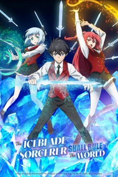 Download The Iceblade Sorcerer Shall Rule the World (Season 1) (E11 ADDED) Hindi Dubbed ORG [Hindi-Japanese] Series 1080p | 720p WEB DL download